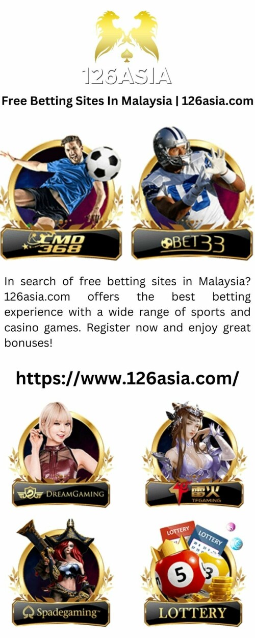 In search of free betting sites in Malaysia? 126asia.com offers the best betting experience with a wide range of sports and casino games. Register now and enjoy great bonuses!

https://www.126asia.com/