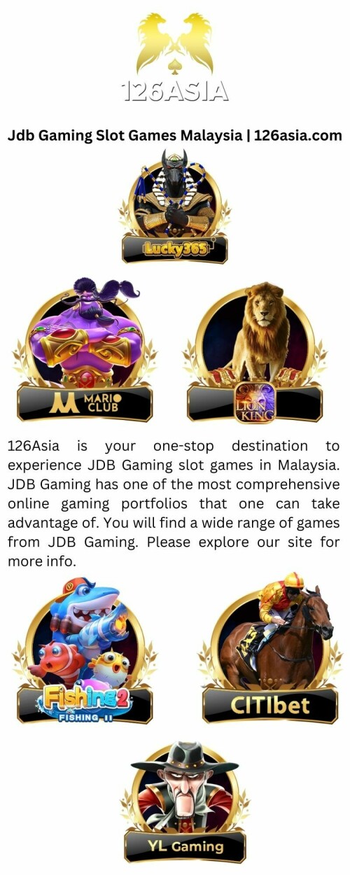 126Asia is your one-stop destination to experience JDB Gaming slot games in Malaysia. JDB Gaming has one of the most comprehensive online gaming portfolios that one can take advantage of. You will find a wide range of games from JDB Gaming. Please explore our site for more info.

https://www.126asia.com/jdb