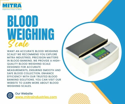 Blood Weighing Scale