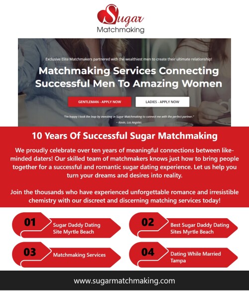 Discover the epitome of companionship and luxury with SugarMatchmaking.com, the premier sugar daddy dating site serving Myrtle Beach. Our platform elegantly blends romance with opulence, catering to the discerning individuals who understand the finer things in life. For more information visit us at:- https://www.sugarmatchmaking.com/