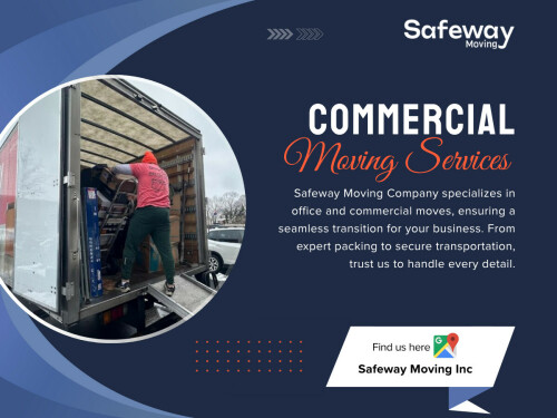 When considering the relocation of a business, the process may appear daunting. There are deadlines to adhere to and clients whose satisfaction must be prioritized. That’s where commercial moving services come in. 

Safeway Moving Inc

Address: 5237 NW 33rd Ave, Fort Lauderdale, FL 33309, United States
Call Us: +18445694550
Email: info@safewaymovinginc.com
Find Us On Google Map: https://g.co/kgs/Mif4xHb

Read Our Blogs:
https://tinyurl.com/yhsvbfyw
https://is.gd/4NRLLz
https://v.gd/fRgi0L

More Links:
https://v.gd/VB0Cyy
https://tinyurl.com/25urxwmj
https://is.gd/1yaWI7