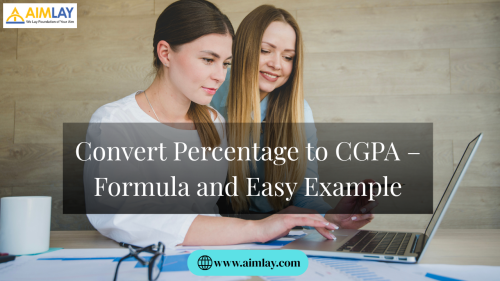 Convert Percentage to CGPA – Formula and Easy Example