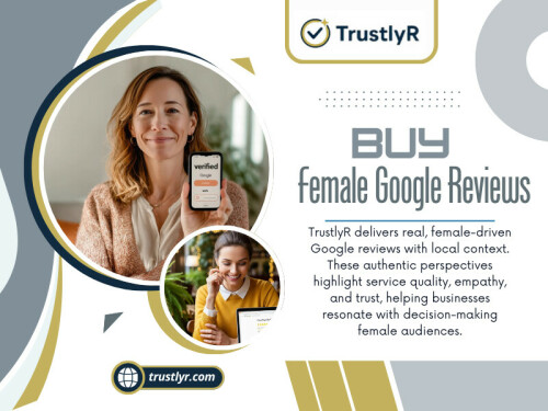 As most business owners are debating conventional marketing tactics, the worth of natural-sounding feedback from a diverse customer base is incomparable. Here, we discuss the significance of female Google reviews, why they build customer trust, and top tips for using them responsibly.

Official Website: https://trustlyr.com/buy-female-google-reviews

Read Our Blogs:
https://tinyurl.com/27ddyaya
https://is.gd/bkXtGM
https://v.gd/FwIrD7

More Links:
https://v.gd/hxewe8
https://is.gd/gWIqqN
https://tinyurl.com/2yj93pzc