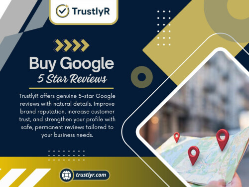 A number of sites promise to assist companies buy Google 5 star reviews. As a time-saving measure to enhance your profile, this might be tempting; however, all services are not equal. 

Official Website: https://trustlyr.com/buy-google-reviews

Read Our Blogs:
https://tinyurl.com/27ddyaya
https://is.gd/bkXtGM
https://v.gd/FwIrD7

More Links:
https://v.gd/tV5pxc
https://tinyurl.com/2xh754f7
https://is.gd/vsjVHT