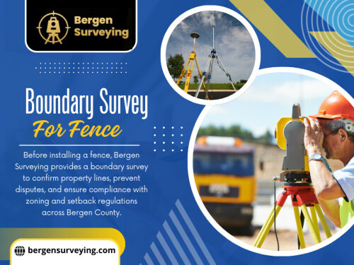 Of all the home improvement projects, constructing a fence can appear to be one of the easiest. You choose a design, purchase the materials, and begin installing. However, many Bergen County homeowners have learned the hard way that skipping a boundary survey for fence can result in costly and frustrating legal issues in the future

Official Website: https://bergensurveying.com/services/boundary-surveys

Address: 32 Courter Rd, Franklin Lakes, NJ 07417, US

Phone: ‪(201) 731-2264

Read Our Blogs:
https://bergensurveying.bcz.com
https://bergensurveying.wordpress.com
https://bergensurveying.medium.com/boundary-survey-bergen-county-27238bc23362

Related Links:
https://heylink.me/bergensurveying/
https://www.buzzfeed.com/bergensurveying
https://www.blurb.com/user/bergensurvey

Related Tags:

#LicensedSurveyorBergenCounty,
#BergenCountyPropertySurveyor,
#LandBoundarySurvey,
#BoundarySurveyBergenCounty,
#BoundarySurveyForFence,
#BergenSurveying,