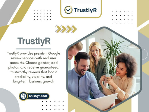 Utilizing a reliable platform such as Trustlyr enables companies to buy Google reviews and buy Google 5 star reviews with assurance. Through a strategic, ethical method—selecting the correct supplier, publishing reviews systematically, blending with genuine feedback, and tracking engagement—companies can enhance their online reputation and grow in a sustainable manner.

Official Website: https://trustlyr.com/buy-google-reviews

Read Our Blogs:
https://tinyurl.com/27ddyaya
https://is.gd/bkXtGM
https://v.gd/FwIrD7

More Links:
https://v.gd/tV5pxc
https://tinyurl.com/2xh754f7
https://is.gd/vsjVHT