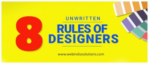 Unwritten rules for Designers