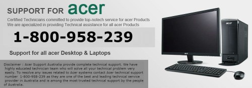 Acer Technical Support Australia Innovating Independent Tech Services Which Provide The Best Tech Support Services For Laptop screen display problems and do their solutions. support services. know more information visit our website: http://acer.supportnumberaustralia.com/
