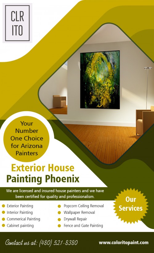 Get free estimates right now for  Exterior House Painting in phoenix AT https://coloritopaint.com/house-exterior-painters-cost-in-phoenix/
Find us on our Google Map : https://goo.gl/maps/4AXxvEtpsm52 

Painting the exteriors of any building is still more difficult. Choosing the correct paint, in the right color, can be quite tricky. Skilled and experienced people can give you their suggestions, depending on the location of your home and the weather it is exposed to throughout the year. They will also show you some of the colors that are appropriate for your kind of house. Before painting your home, they will scrape the old paint, and your house will look like a new one at the end of their job. Get free estimates for Exterior House Painting in phoenix.
Social : 
https://generalblog.nyc3.digitaloceanspaces.com/Home-Improvement/Cost-to-Paint-Exterior-Of-House-Arizona.html			
https://storage.googleapis.com/generalcategory/Home-Improvement/Arizona-Painting-Company.html		
https://generalblog.oss-ap-south-1.aliyuncs.com/Home-Improvement/Arizona-painting-company-cost.html	
https://s3.us-east-2.amazonaws.com/generalcategory/Home-Improvement/Arizona-painting-company-cost.html
https://plus.google.com/u/0/communities/113490477625075114138
https://www.instagram.com/arizonapainters/
https://arizonaexteriorpaintingcompany.blogspot.com/

Deals In : 
House painters in Phoenix
cost to paint interior
house exterior painters cost in phoenix
Phoenix house painting 
cost to paint interior house in phoenix

Address- 456 e Huber st Mesa , Arizona  85203
Call us: (480) 521-8380
mail us: Support@ColoritoPaint.com