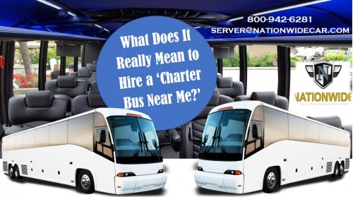 What Does It Really Mean to Hire a ‘Charter Bus Near Me