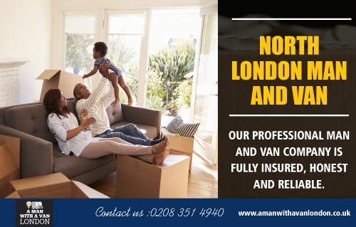 Man with van London 1 hour service to Get The Job Done at https://www.amanwithavanlondon.co.uk/

Find Us : https://goo.gl/maps/JwJmKQz4Kf92

When planning to relocate your home, you need to first decide on whether you will do it yourself or hire a reputed removal company to do it. Moving items involves packing, loading, transporting, unloading and unpacking which are not just time-consuming but back-breaking too. If you wish to resume your day-to-day activities without any back strain or muscle stiffness, you need to Hire a man with van London 1 hour service.

Address-  5 Blydon House, 33 Chaseville Park Road, London, LND, GB, N21 1PQ 
Contact Us : 020 8351 4940 
Mail : steve@amanwithavanlondon.co.uk , info@amanwithavanlondon.co.uk

Our Profile : https://photouploads.com/amwavlondon

More Images : 

https://photouploads.com/image/E0qK
https://photouploads.com/image/E0qO
https://photouploads.com/image/E0qV
https://photouploads.com/image/E0q6