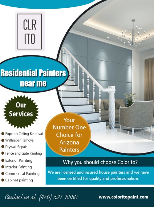 Residential painters near me to color your exterior home walls at https://coloritopaint.com/exterior-house-painters-near-me/


Service:
exterior residential house painters near me 
residential painters near me

Find here:
https://goo.gl/maps/9fWs5k9EACq

Painting your inside walls by exterior residential house painters near me can decrease smells and exhaust. Low VOC and zero VOC paints can advance sound indoor air quality for you and your family. Keeping your inside walls, clean and different surfaces painted can keep residue and dust under control. For old homes ensure you utilize great paints which stay for longer withstanding all the unbearable weather conditions. 

Social:
https://www.instagram.com/arizonapainters/
https://www.pinterest.com/exteriorhomepainting/
https://www.ted.com/profiles/11114289
https://profiles.wordpress.org/arizonapainters
https://remote.com/arizonaarizona-painting
https://wiseintro.co/colorito
https://www.sparknotes.com/account/arizonapainters
https://www.siachen.com/coloritollc/
https://evnnt.com/mesa/27338572/
https://www.iglobal.co/united-states/mesa/colorito-llc

Contact:456 e Huber st, Mesa, Arizona 85203, USA
Phone: (480) 521-8380
Email: Support@coloritopaint.com
Hours of Operation: 7 am - 9pm