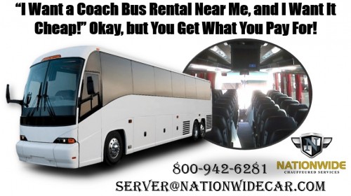 “I Want a Coach Bus Rental Near Me, and I Want It Cheap!