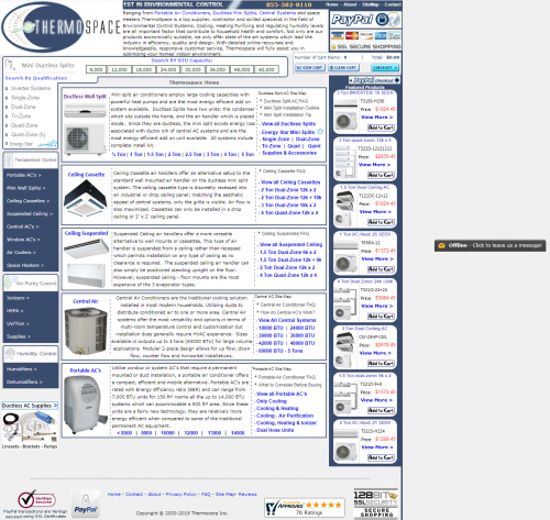 Top supplier of ductless mini split air conditioner systems, portable Ductless air conditioners, heaters, Mini Ductless Splits, central ceiling cassettes and more!

Committed to creating a healthy, safe, and comfortable indoor environment, Thermospace is a supplier and skilled specialist in the field of Environmental Control Systems.  Based out of Oak Park Michigan with branches is Fort Lauderdale and Detroit; we have organized an expanding team of HVAC specialists who combine to offer the expertise and system reference for each individual application.  Our Inventory Includes Portable Air Conditioners, Ductless Split AC's, Space & Patio Heaters, Evaporative Air Coolers and any appliance that operates to serve air temperature management. Rather than marketing a random assortment of products, we exclusively deal with household appliances related to temperature management.  This structure not only gives us the opportunity to offer the largest variety of related appliances but also gives patrons the convenience of browsing a selection that is specific to your application.

#minisplits #minisplit #ductlessminisplit #ductlessminisplits #ductlessAirconditioner #Airconditioners #minisplitsac #singlezoneminisplit #dualzonminisplit

Read more:- https://www.thermospace.com/