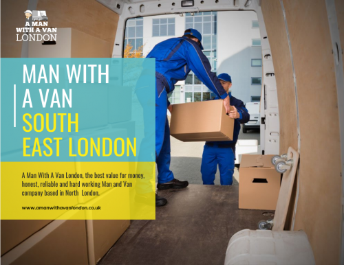 Employ totally insured man with a van in South East London at https://www.amanwithavanlondon.co.uk/man-and-van-east-london/

Find us here: https://goo.gl/maps/uJgsdk4kMBL2

If you are taking into consideration moving home, there'll be a selection of points to organize. Among the a lot more essential elements to running a residence is established by the experts to aid with transferring to the new home. Man with a van in South East London service is quite most likely to be a favorite alternative if you wish to modify in a brand-new website. If you are relocating your family products, after that you might need a full-size driving truck or van and a number of individuals to do the moving. This all relies on the quantity of the home items you have gotten. If you are a minimal, after that you might not have a lot of things. If you are an enthusiast well, you may require elimination van hire.

Address-  5 Blydon House, 33 Chaseville Park Road, London, LND, GB, N21 1PQ 
Phone: 07469846963 , 07702894895
Mail : steve@amanwithavanlondon.co.uk , info@amanwithavanlondon.co.uk 

My Profile : https://photouploads.com/amwavlondon

More Images :

https://photouploads.com/image/EPfn
https://photouploads.com/image/EPfh
https://photouploads.com/image/EPfq
https://photouploads.com/image/EPfD