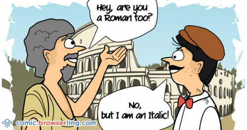 Two fonts meet in Rome. One asks, "Are you a Roman, too?" "No," the other responds, "but I'm an Italic!"

For more browser comics visit comic.browserling.com. New jokes about browsers and web developers every week!