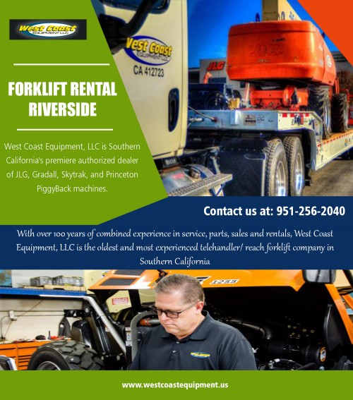 Forklifts in Los Angeles - Exploring Rent-To-Own Options at 
http://westcoastequipment.us/reach-forklift-rentals/

Visit : http://westcoastequipment.us/reach-forklift-rentals/

http://westcoastequipment.us/boom-lift-rentals/
http://westcoastequipment.us/scissor-lift-rentals/

Find Us : https://goo.gl/maps/DHTfY7LnMio

Forklift hire companies are relatively easy to find on the internet, and you will see that plant hire companies are most likely to rent out forklifts. Other companies worth trying include factory owners and Forklift Rental in Riverside. These are only a few places where you will possibly be able to rent forklifts from. It is safe to say that a forklift will be your best bet to move an object a short distance, to minimize the risk of an object falling and getting damaged.

Social Links : 
https://www.behance.net/forkliftslosangeles
https://forkliftslosangeles.wixsite.com/boomliftrental
http://www.dailymotion.com/ScissorLiftLosAngeles
https://www.goodreads.com/user/show/44668003-forklift-rental

West Coast Equipment LLC

958 El Sobrante Road Corona, California 92879
Call Us: +1.951.256.2040
Email : sales@WestCoastEquipment.us
Mon - Fri 06:00 AM - 05:00 PM

Our Services : 

Boom Lift Rental San Bernardino
Boom Lift Rental Riverside
Scissor Lift Rental San Bernardino
Forklift Rental San Bernardino
Construction Equipment Rental Los Angeles CA
Forklift Rental Riverside
Scissor Lift Rental Los Angeles
Forklifts Los Angeles
Boom Lift Rental Inland Empire
Forklift Rental Orange County