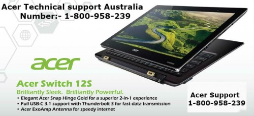 Acer Support Australia Provide Amazing Tricks To Resolve The technical issues If You Have Facing any problem Contact Acer support Australia 1-800-958-239 Know More Information Visit Our website http://acer.supportnumberaustralia.com/