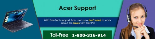 Acer customer Support Helpline Number 1-800-316-914 to get instant support.